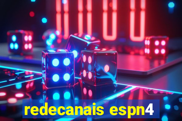 redecanais espn4